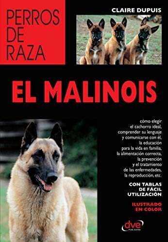 Libro El Malinois, sobre la raza Pastor Belga Malinois